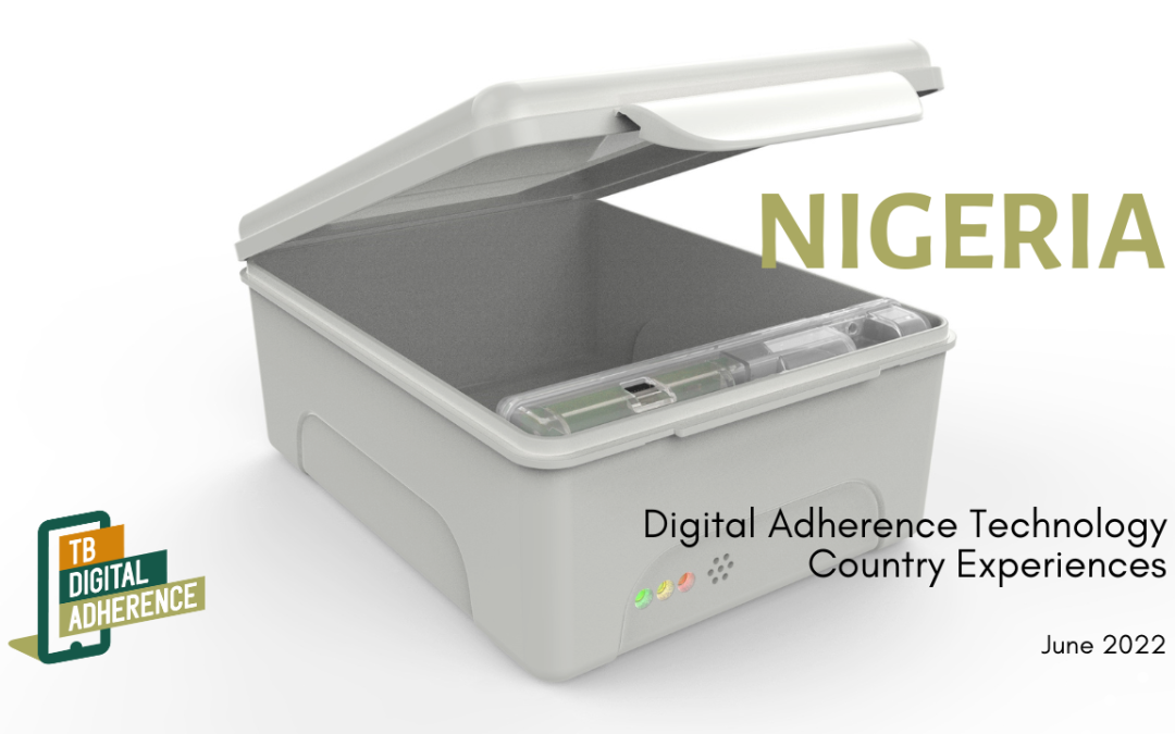 Nigeria’s experience with Digital Adherence Technologies
