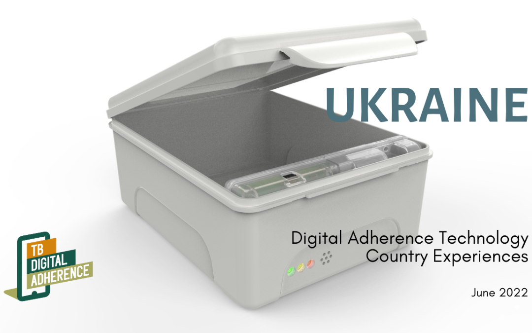 Ukraine’s experience with Digital Adherence Technologies