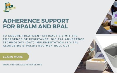 Adherence Support with BPaL(M) Roll-Out